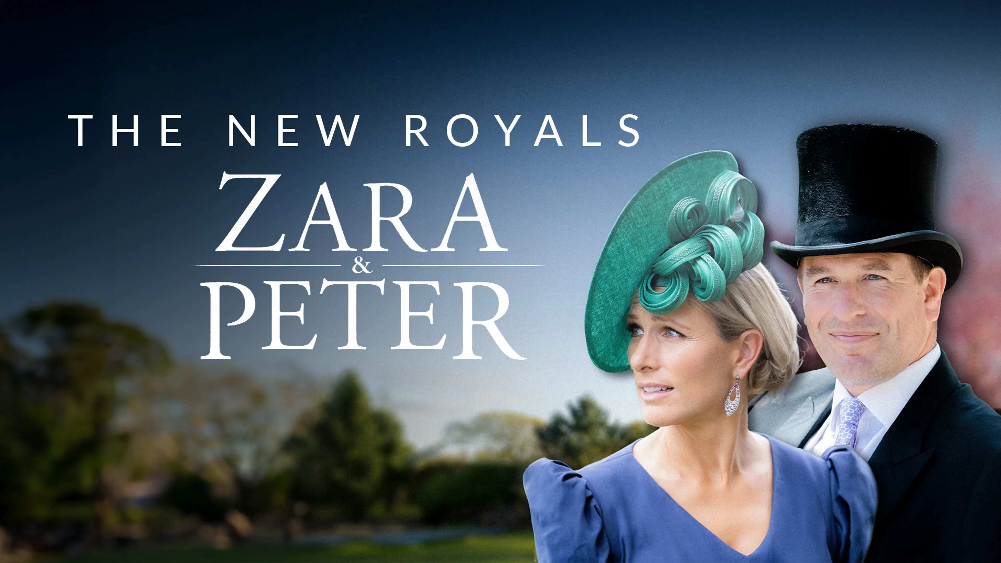 The New Royals: Zara & Peter poster
